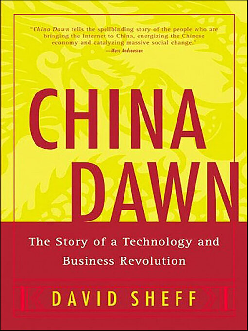 Title details for China Dawn by David Sheff - Available